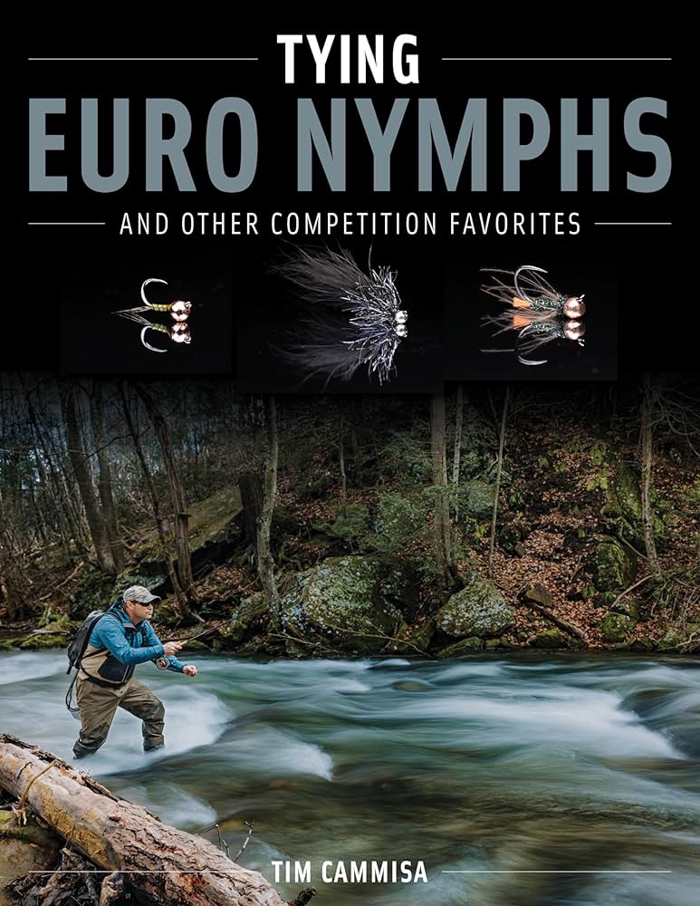 TYING EURO NYMPHS AND OTHER COMPETITION FAVORITES