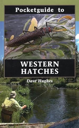 Pocket Guide to Western Hatches by Dave Hughes