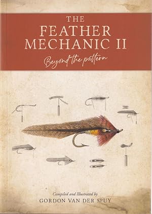 The Feather Mechanic 2: Beyond the Pattern
