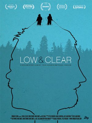 "Low and Clear"
