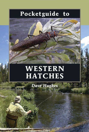 "Pocketguide to Western Hatches"